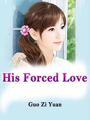 His Forced Love